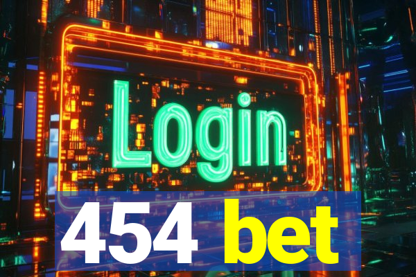 454 bet